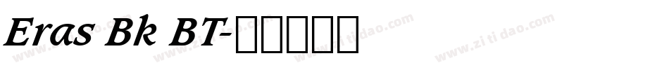 Eras Bk BT字体转换